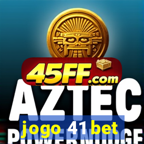 jogo 41 bet